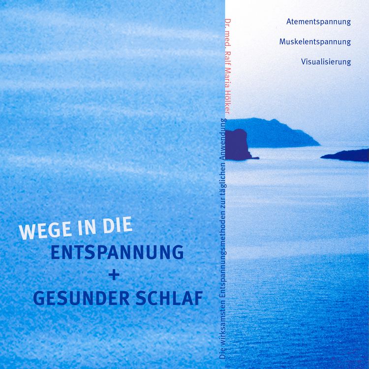 Produktbild: Wege in die Entspannung + Gesunder Schlaf