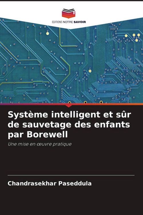 Produktbild: Syst&egrave;me intelligent et s&ucirc;r de sauvetage des enfants par Borewell