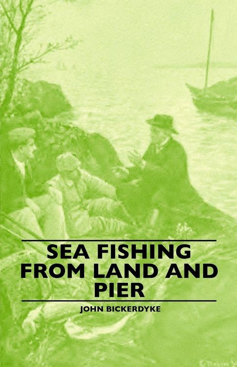 Produktbild: Sea Fishing from Land and Pier