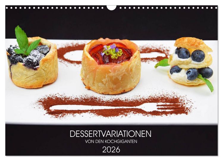 Produktbild: DESSERTVARIATIONEN (Wandkalender 2026 DIN A3 quer), CALVENDO Monatskalender