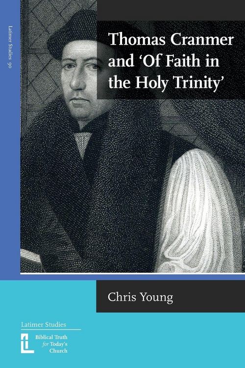 Produktbild: Thomas Cranmer and 'Of Faith in the Holy Trinity'