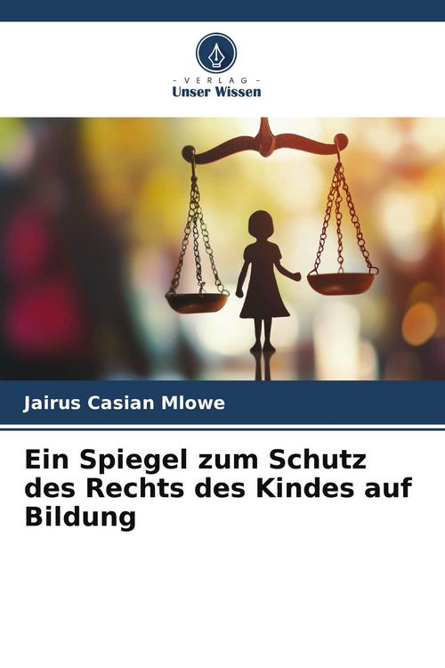 Produktbild: Ein Spiegel zum Schutz des Rechts des Kindes auf Bildung