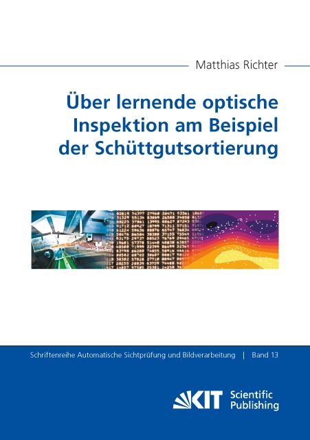 Produktbild: &Uuml;ber lernende optische Inspektion am Beispiel der Sch&uuml;ttgutsortierung