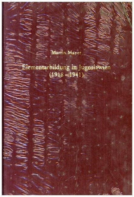 Produktbild: Elementarbildung in Jugoslawien (1918-1941)