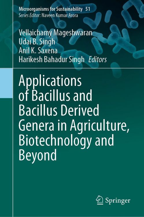 Produktbild: Applications of Bacillus and Bacillus Derived Genera in Agriculture, Biotechnology and Beyond