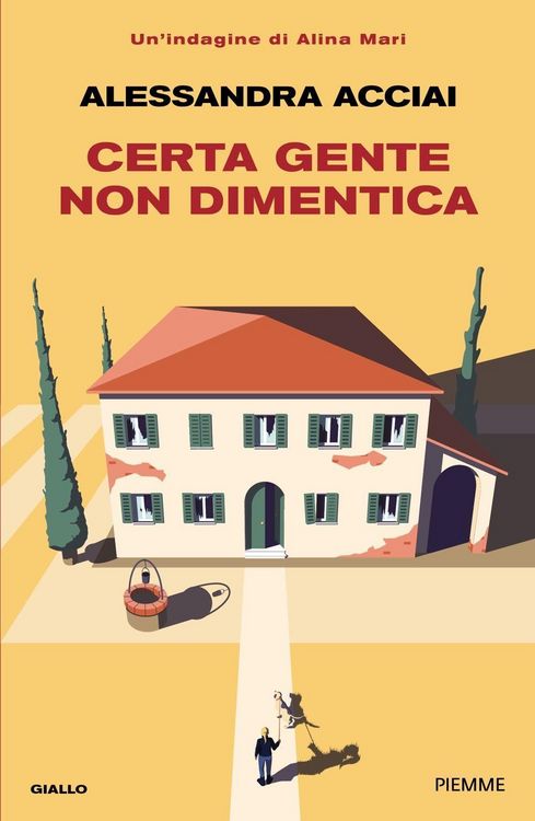Produktbild: Certa gente non dimentica. Una nuova indagine di Alina Mari