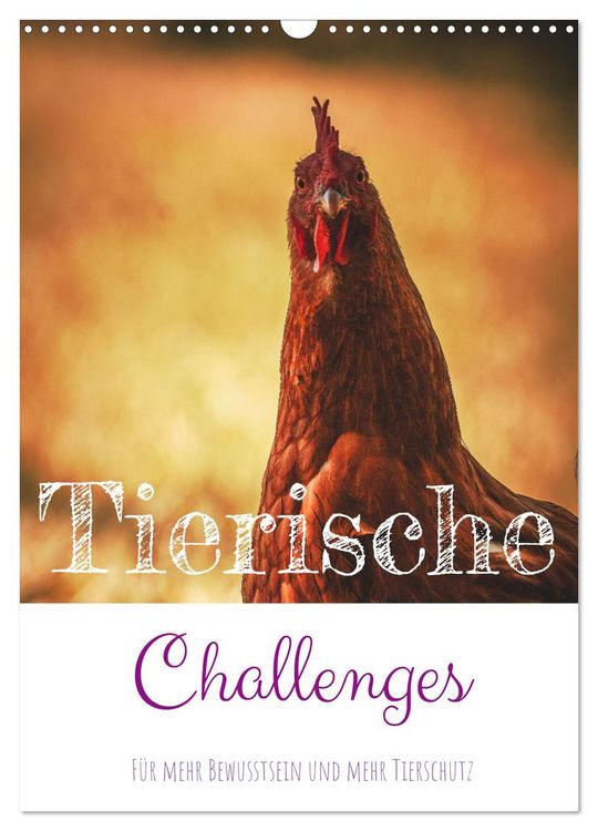 Produktbild: Tierische Challenges: F&uuml;r mehr Bewusstsein und mehr Tierschutz (Wandkalender 2026 DIN A3 hoch), CALVENDO Monatskalender