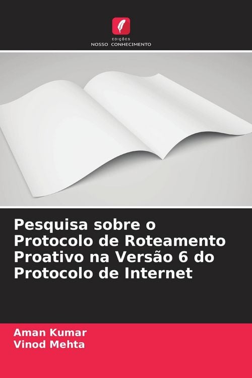 Produktbild: Pesquisa sobre o Protocolo de Roteamento Proativo na Vers&atilde;o 6 do Protocolo de Internet