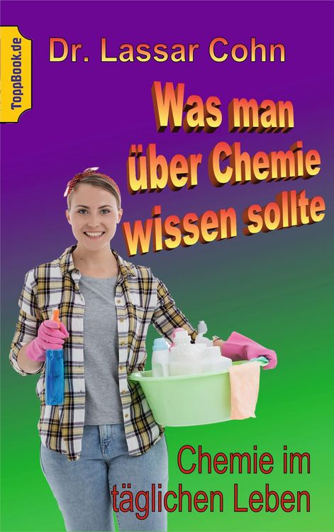 Produktbild: Was man &uuml;ber Chemie wissen sollte