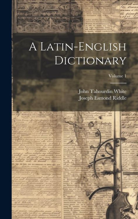 Produktbild: A Latin-English Dictionary; Volume 1