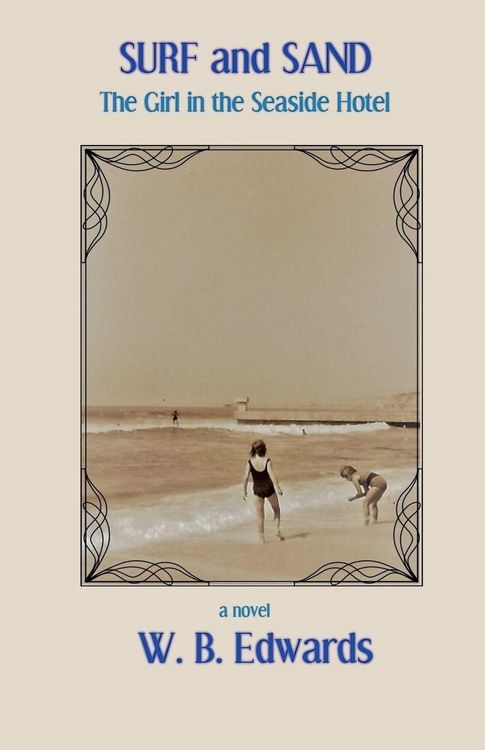 Produktbild: Surf and Sand, The Girl In The Seaside Hotel