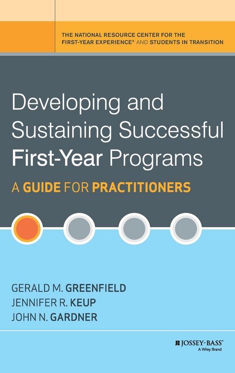 Produktbild: Developing and Sustaining Successful First-Year Programs