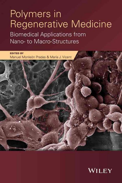 Produktbild: Polymers in Regenerative Medicine
