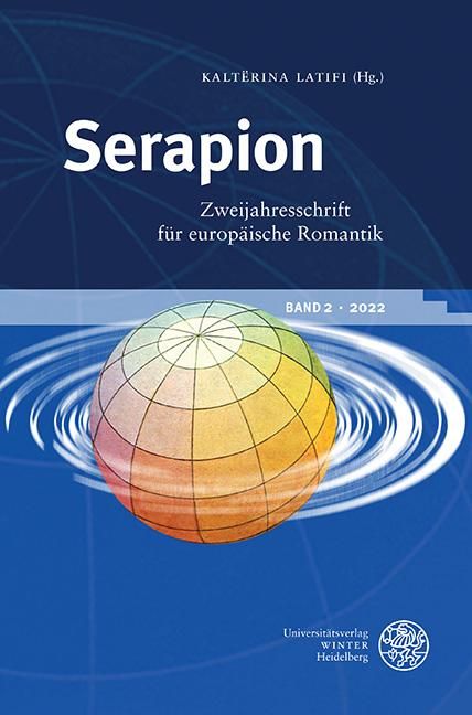 Produktbild: Serapion. Zweijahresschrift f&uuml;r europ&auml;ische Romantik