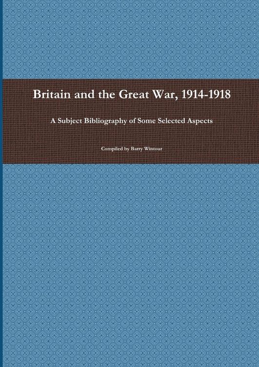 Produktbild: Britain and the Great War, 1914-1918