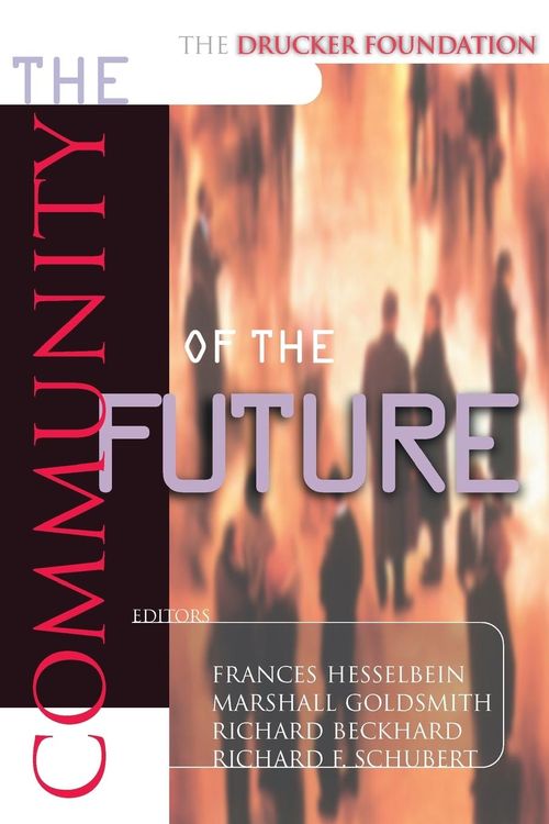 The Community of the Future