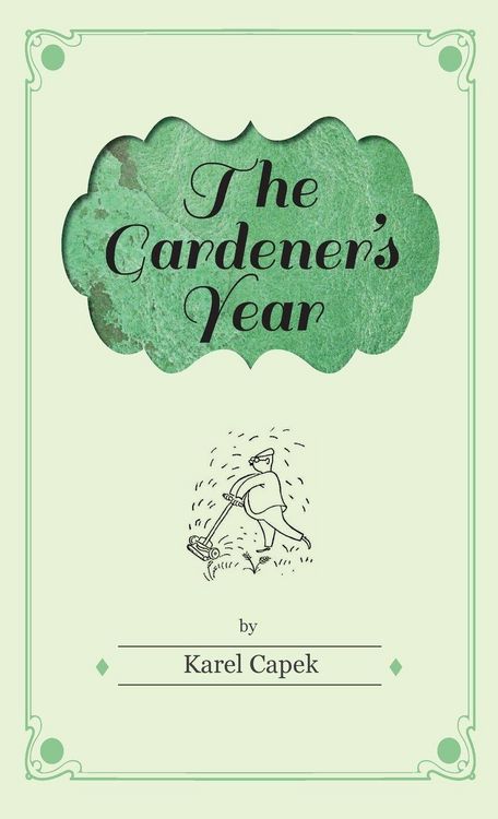 Produktbild: The Gardener's Year - Illustrated by Josef Capek
