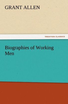 Produktbild: Biographies of Working Men