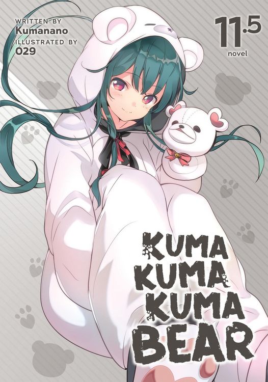 Produktbild: Kuma Kuma Kuma Bear (Light Novel) Vol. 11.5