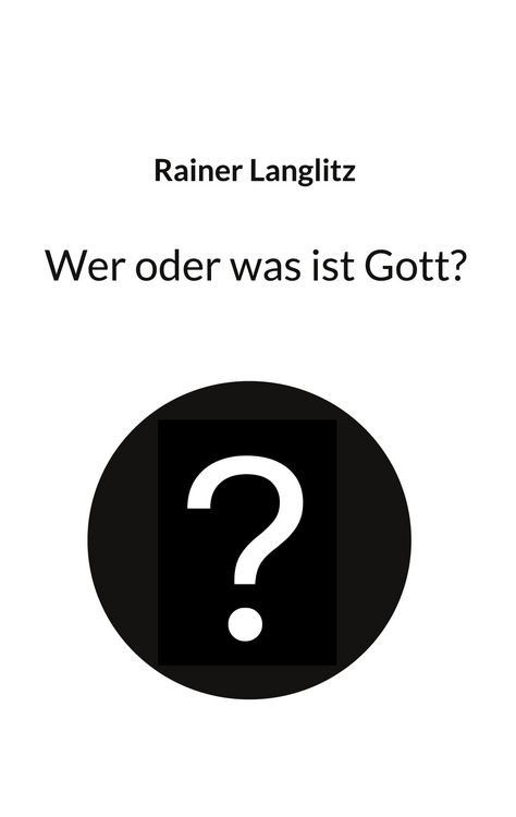 Produktbild: Wer oder was ist Gott?