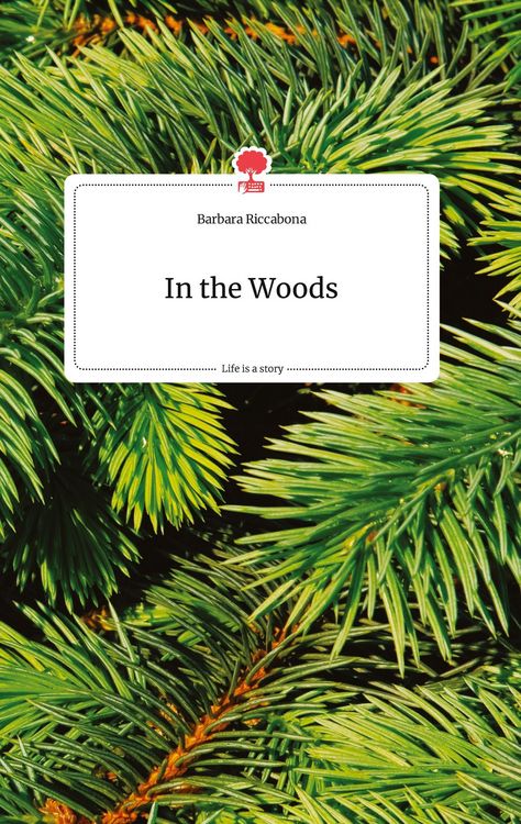 Produktbild: In the Woods. Life is a Story - story.one