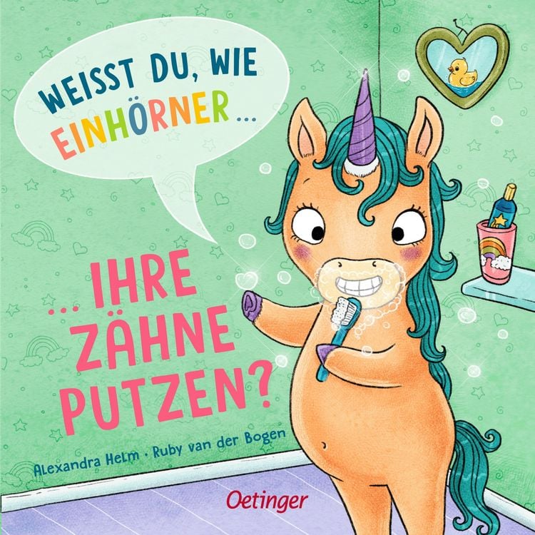 Produktbild: Weißt du, wie Einhörner ihre Zähne putzen?