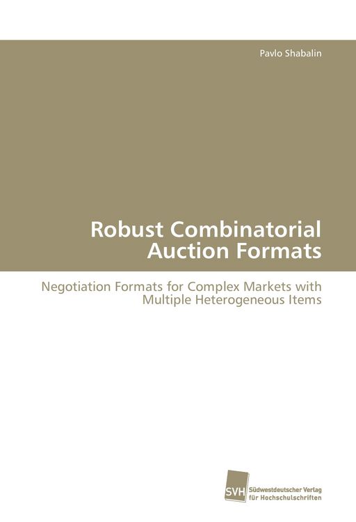 Produktbild: Robust Combinatorial Auction Formats
