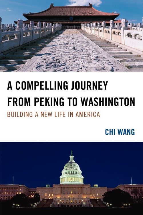 Produktbild: Compelling Journey from Peking to Washington