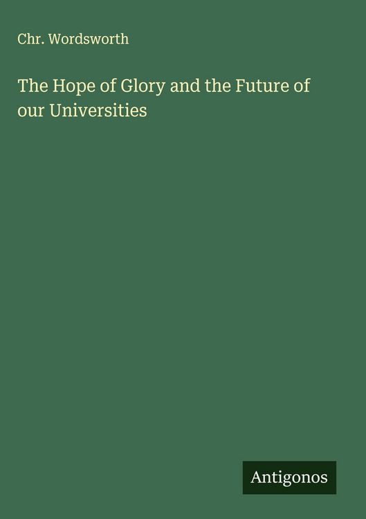 Produktbild: The Hope of Glory and the Future of our Universities