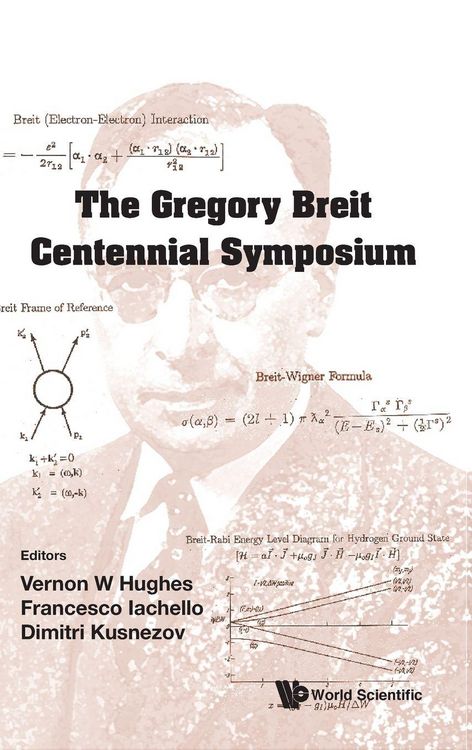 Produktbild: Gregory Breit Centennial Symposium, The