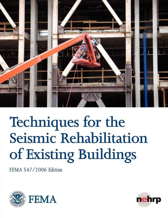 Produktbild: Techniques for the Seismic Rehabilitation of Existing Buildings (Fema 547 - October 2006)