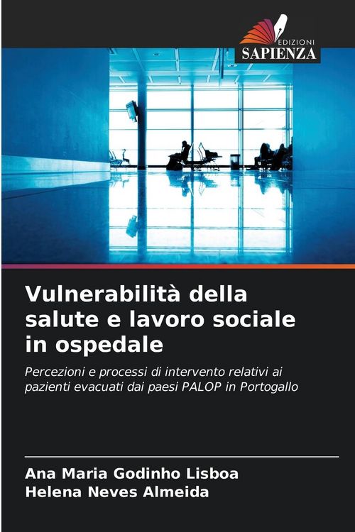 Produktbild: Vulnerabilit&agrave; della salute e lavoro sociale in ospedale