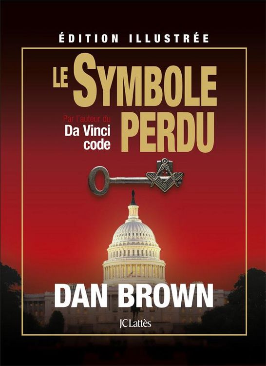 Produktbild: Le symbole perdu : &eacute;dition illustr&eacute;e