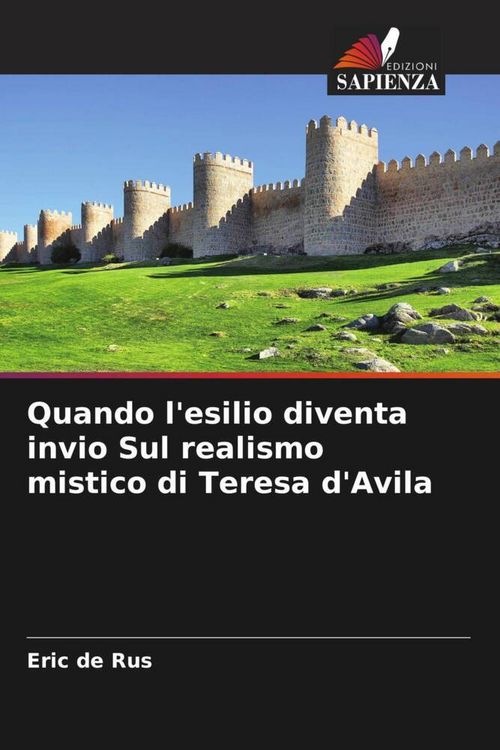 Produktbild: Quando l'esilio diventa invio Sul realismo mistico di Teresa d'Avila