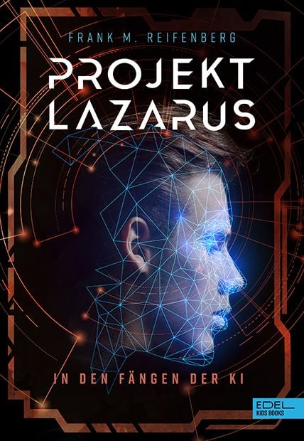 Produktbild: Projekt Lazarus &ndash; In den F&auml;ngen der KI