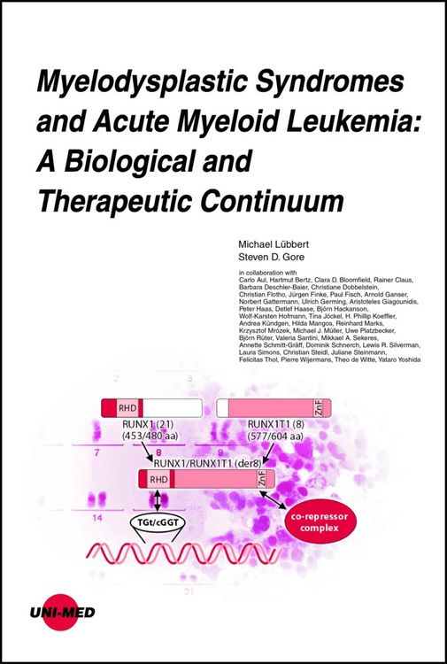 Produktbild: Myelodysplastic Syndromes and Acute Myeloid Leukemia: A Biological and Therapeutic Continuum