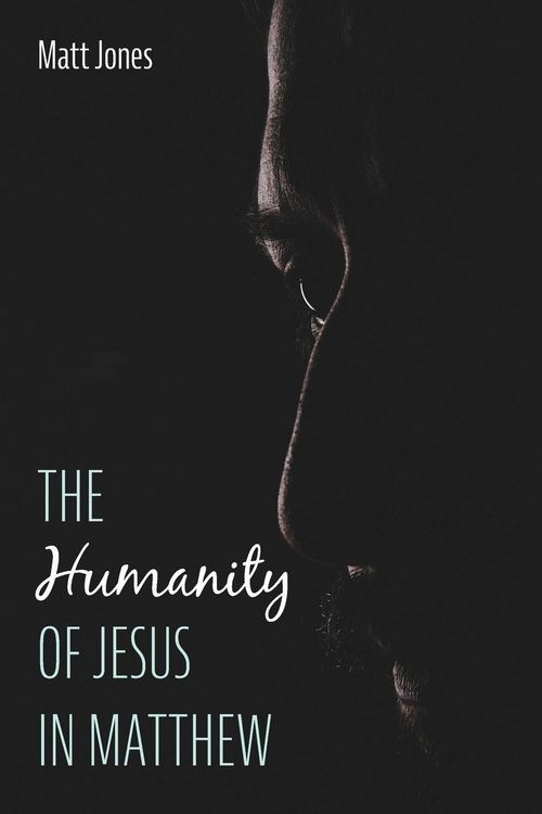 Produktbild: The Humanity of Jesus in Matthew