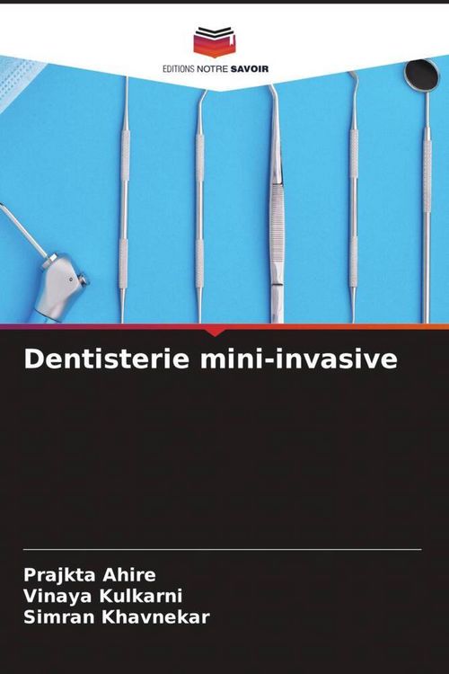 Produktbild: Dentisterie mini-invasive