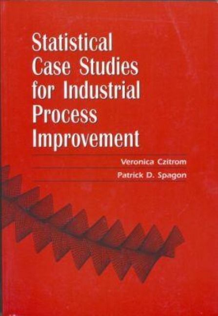 Produktbild: Statistical Case Studies for Industrial Process Improvement