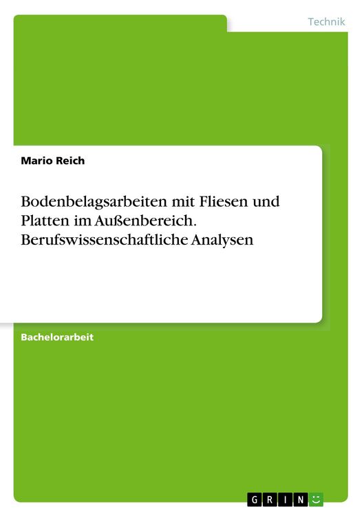 Produktbild: Bodenbelagsarbeiten mit Fliesen und Platten im Au&szlig;enbereich. Berufswissenschaftliche Analysen