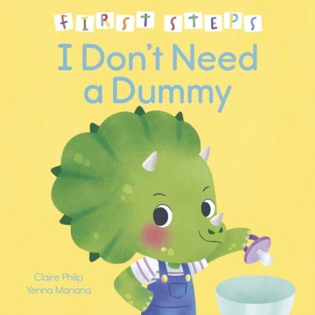 Produktbild: First Steps: I Don't Need a Dummy