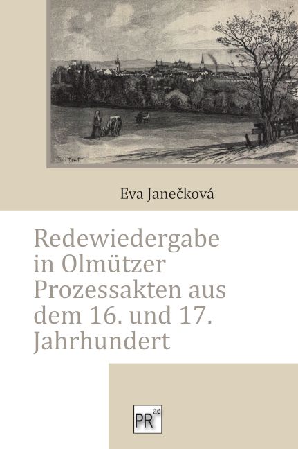 Produktbild: Redewiedergabe in Olm&uuml;tzer Prozessakten aus dem 16. und 17. Jahrhundert