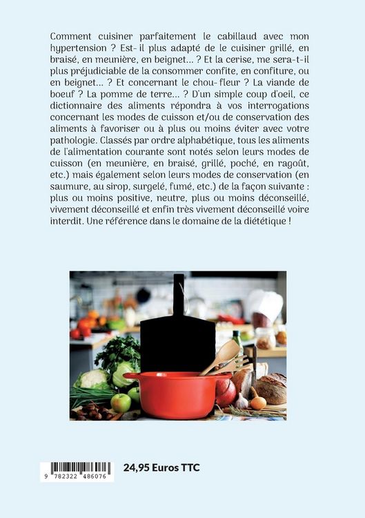 Produktbild: Dictionnaire des modes de cuisson et de conservation des aliments pour l'hypertension.