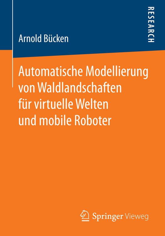 Produktbild: Automatische Modellierung von Waldlandschaften f&uuml;r virtuelle Welten und mobile Roboter