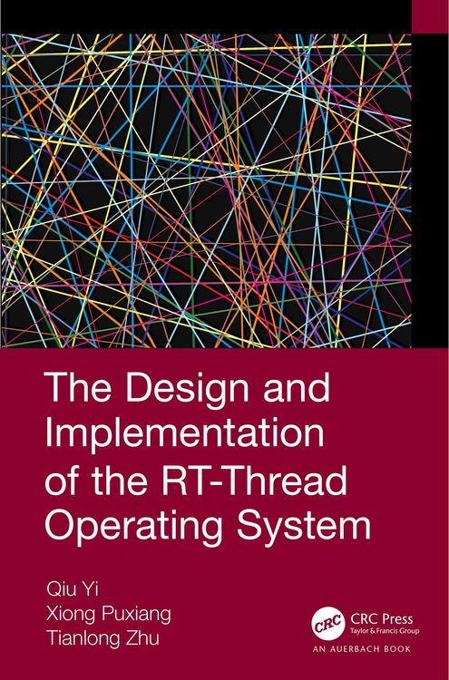 Produktbild: The Design and Implementation of the RT-Thread Operating System