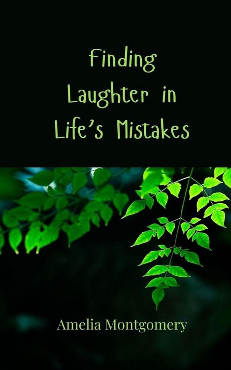 Produktbild: Finding Laughter in Life's Mistakes