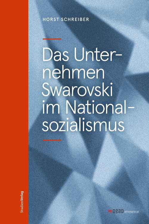 Produktbild: Das Unternehmen Swarovski im Nationalsozialismus