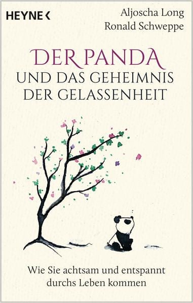 Produktbild: Der Panda und das Geheimnis der Gelassenheit