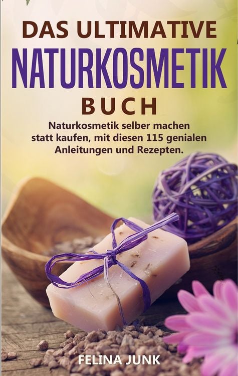 Produktbild: Naturkosmetik -das Ultimative Buch