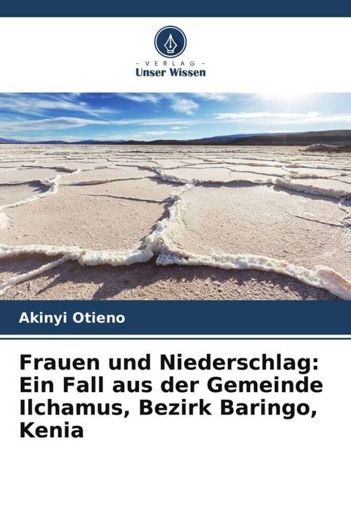 Produktbild: Frauen und Niederschlag: Ein Fall aus der Gemeinde Ilchamus, Bezirk Baringo, Kenia